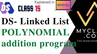 DS 15.1- Polynomial list addition ,Implementation of POLYNOMIAL expression using Linked list