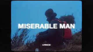 David Kushner - Miserable Man (Lyrics)