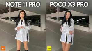 Redmi Note 11 Pro vs Poco X3 Pro Camera Test