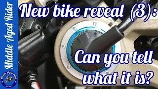 My New Bike 3 - The Reveal