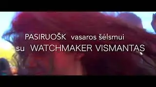 Watchmaker VISMANTAS (v1)
