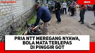 Pria NTT Meregang Nyawa di Ubung, Kepala Pecah dan Bola Mata Terlepas di Pinggir Got
