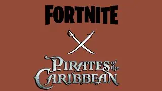 Fortnite x Pirates of the Caribbean Teaser (FAN-MADE)