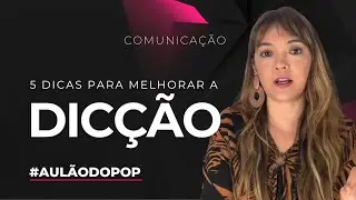 Como melhorar a dicção para falar em público | #AulãodoPoP