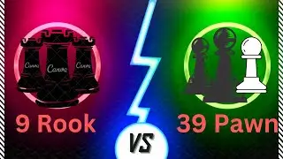 39 Pawn Vs 9 Rook (Pawn point 39 Vs Rook point 45)😱🤔