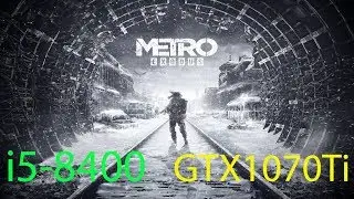 ЭТО ШОК! СВЯЗКА GeForce GTX 1070 Ti и Intel Core i5-8400 в Metro Exodus