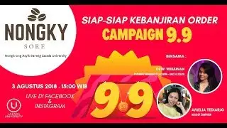 NONGKY #7 - Siap-siap Kebanjiran Order di Campaign 9.9