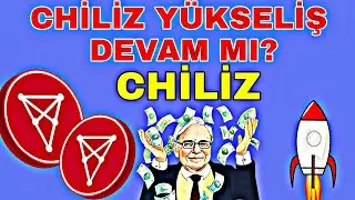 CHİLİZ YÜKSELİŞE DEVAM EDER Mİ! CHİLİZ ANALİZ CHZ SON DURUM!