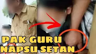 BERITA HARI INI - Guru Tapi Mesum,muridnya Sendiri diraba-raba