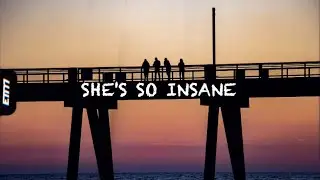 The Millennial Club - She's So Insane (lyrics)