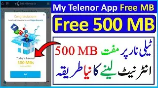 Telenor Free internet || My Telenor app free mb || Telenor Free 500 mb