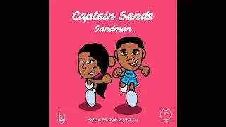 Sandman - Captain Sands (Sports Day Riddim) - Crop Over 2022 Soca