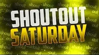 Shoutouts!!! Part 2 - Subscribe For A Shoutout!