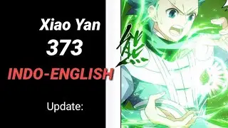 Xiao Yan 373 INDO-ENGLISH