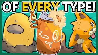 A Pokemon Of Every Type MARATHON!