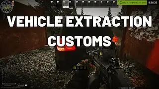 Dorms Vehicle Extraction Guide - Customs - Escape from Tarkov 