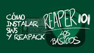Cómo instalar SWS Extension y ReaPack Package Manager para REAPER en Mac y en Windows