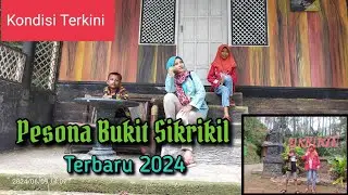 Kondisi Terkini Bukit Sikrikil - Wadaslintang