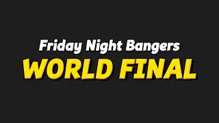 Banger Heat: FNB UNLIMITED WORLD FINAL