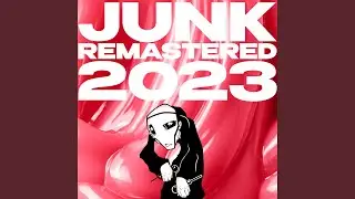 Junk (Slowed)