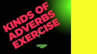 ADVERBS KINDS OF ADVERBS EXERCISE AP DSC TET ENGLISH GRAMMAR
