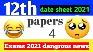 Date sheet 2nd year 2021 - 12th classs date sheet 2021 - intermediate date sheet 2021- exams 2021