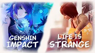 СНАЧАЛА ГЕНШИН ПОТОМ ЛАЙФ ИЗ СТРЕЙДЖ | Genshin Impact | Life is strange