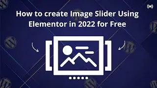 How to Create Responsive Image Carousel on WordPress Using Elementor in 2022