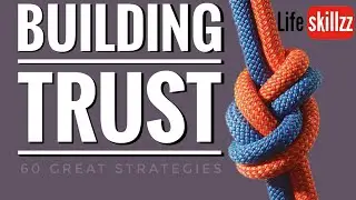 Building Trust and Credibility | Great strategies simplified