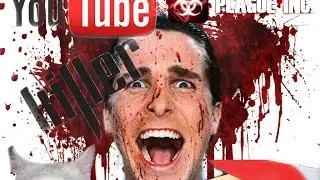 Plague Inc. Youtube Killer Mod