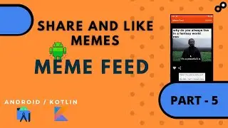 Double Click To Like | Share Meme using Intent | MEME FEED | PART - 5
