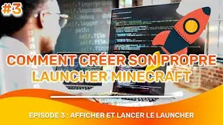 Comment créer son launcher Minecraft - Afficher et lancer le launcher #3