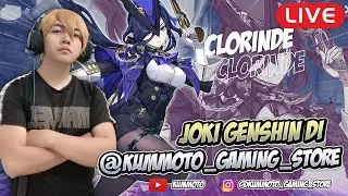 🔴(LIVE) JOKI FARM MATERIAL, EKSPLORE + BEBAS TANYA di @kummoto_gaming_store | GENSHIN IMPACT