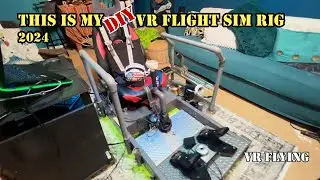 Take a closer look at my custom made DIY VR flight sim rig 2024