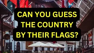 🚩 Flag Frenzy: Can You Guess the Countries from Their Flags? Prepare to Be Amazed! 🌍 
