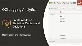 OCI Logging Analytics: How to create alerts on statistical outliers and deviations