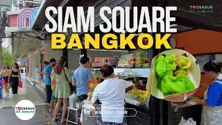 Siam Square Bangkok's Secret Dishes: Discover The Hot Spot For Teens [4k]