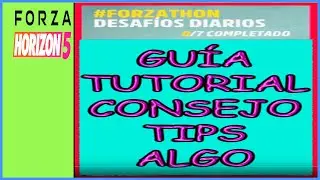 FORZA HORIZON 5 Verano Serie 37 Desafíos Diarios TUTORIAL, GUÍA, AYUDA, ALGO