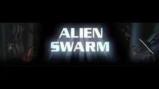 Alien Swarm обзор. Прохождение игры онлайн.