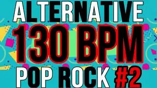 130 BPM - Alternative Pop Rock #2 - 4/4 Drum Track - Metronome - Drum Beat