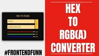 hex to rgb Javascript Tutorial - Web Development