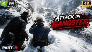 ATTACK ON GANGSTER | RED DEAD REDEMPTION 2 GAMEPLAY  