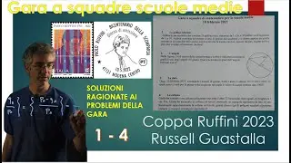 Coppa Ruffini (Russell Guastalla) 2023 - Problemi 1-4 risolti e commentati