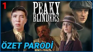 Peaky Blinders 1. Sezon 1. Bölüm Özet Parodi #60saniyede