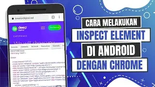 How to Inspect Element on Android