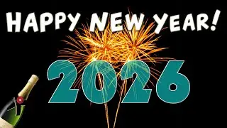 Happy New Year 2022 Fireworks - Festive music - Auld Lang Syne