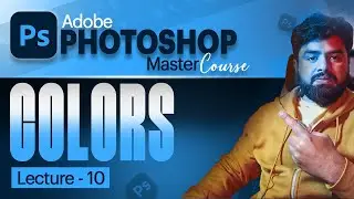 Colors in Adobe Photoshop - Complete Guide in Urdu Hindi