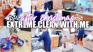 *NEW* AFTER CHRISTMAS EXTREME CLEAN WITH ME | DISASTER CLEAN WITH ME | HUGE MESS