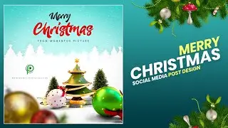 Merry Christmas Post Design For social media wishes| Adobe Photoshop CC 2021 tutorial |