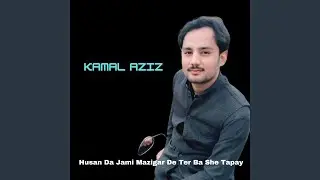 Husan Da Jami Mazigar De Ter Ba She Tapay